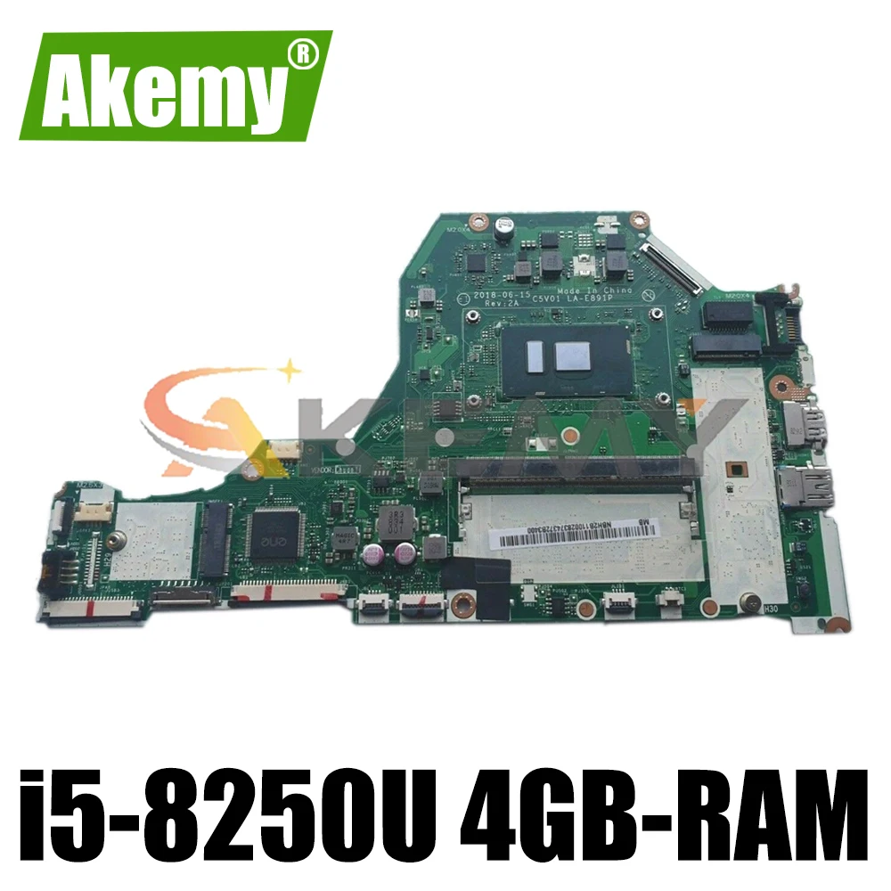 

A515-51G Motherboard For Acer A315-51G A515-51G A615-51G Laptop motherboard C5V01 LA-E891P W/ i5-8250U 4GB-RAM 100% Fully Tested