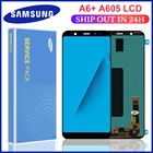Оригинальный Amoled дисплей для Samsung Galaxy A6 + A605 SM-A605F, сменный ЖК-экран для samsung A605FN A605G A605GN, ЖК-дисплей