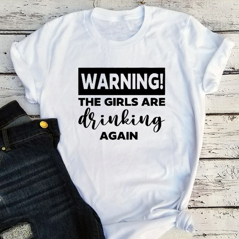 

Warning The Girls Are Drinking Again Shirt 2021 Friends Tshirt Day Drinking Tshirt Korean Women Drinker Wine Lover Tee