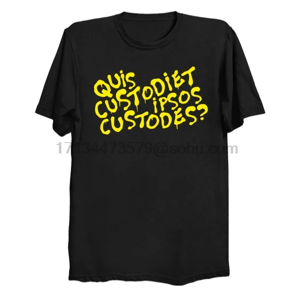 

Women t-shirt tee Short sleeve Quis tops Men t shirt custodiet ipsos custodes