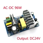 Для модуля питания DC 24V 4A 6A To AC 110v 220v модуль импульсного источника питания AC-DC плата 96 Вт
