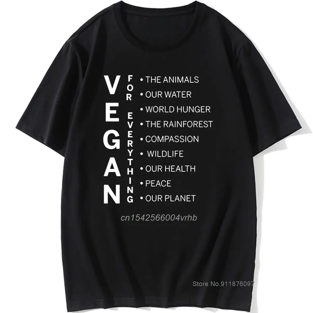 

Vegan for Everything New Men T Shirt Men BE KIND TO ANIMALS OR Unisex T-shirt Lover Pets Plant Cool Casual Pride Gift Top Tees