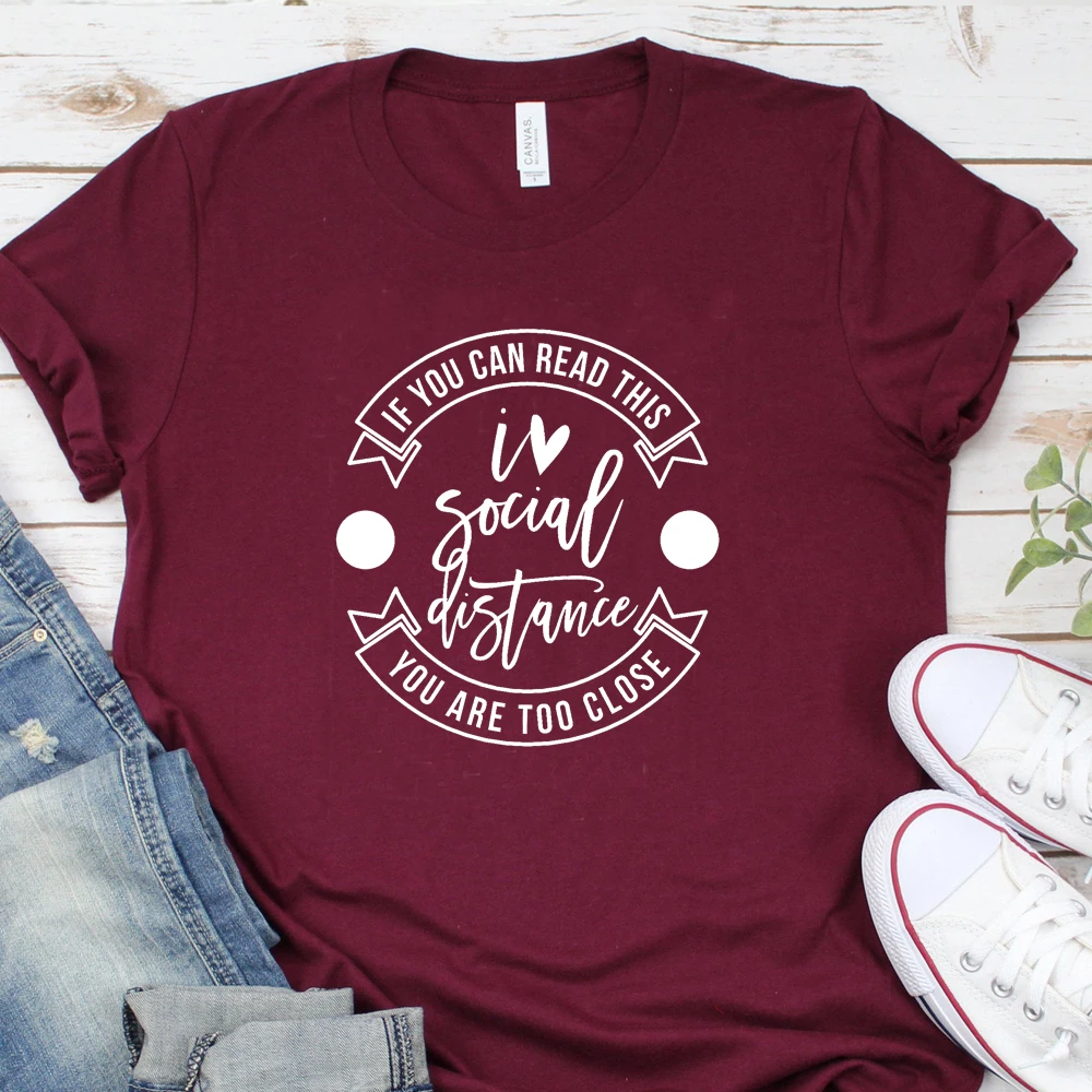 Женская футболка с надписью If You Are Too Close|Футболки| |