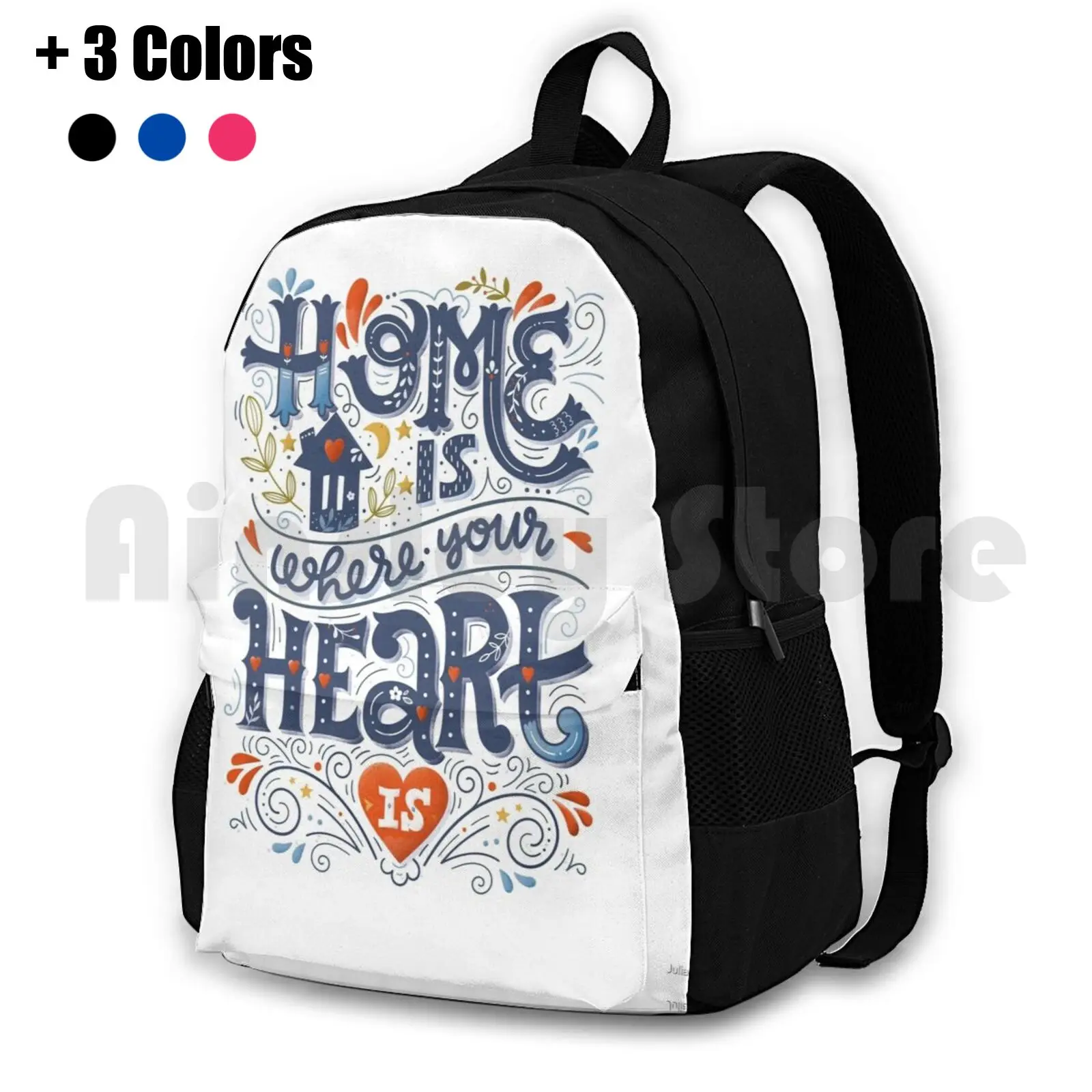 

Home Is Where Your Heart Is Outdoor Hiking Backpack Riding Climbing Sports Bag Home Lettering Typography Graphic Type