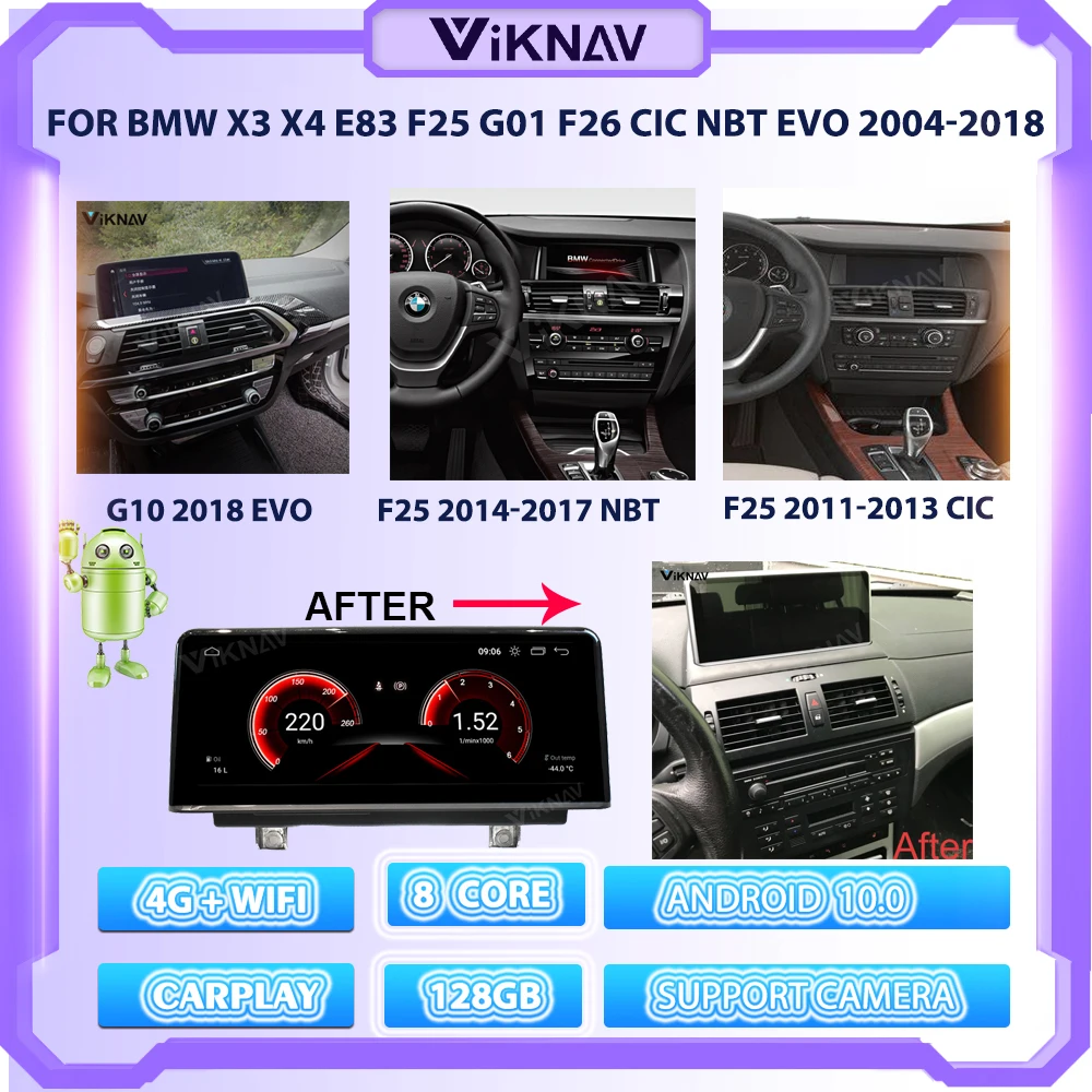 

10.25 Inch Car Radio For BMW X3 X4 E83 F25 G01 F26 CIC NBT EVO 2004-2018 GPS Navi 8 Core Android 10.0 DVD Multimedia Player