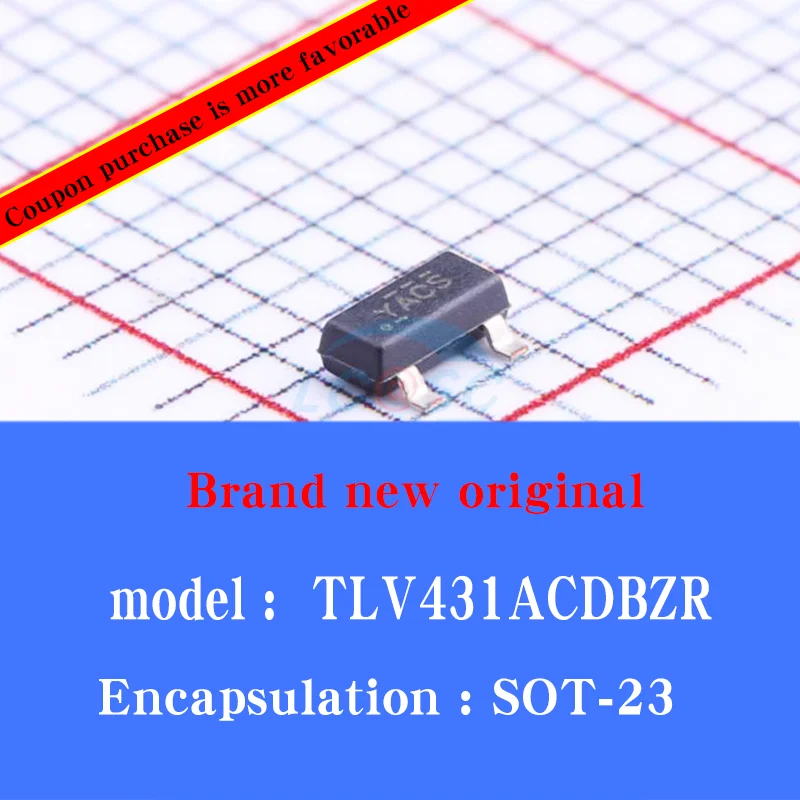 

50/pcs Lot Brand new original TLV431ACDBZR patch SOT-23 silk screen YAC* shunt regulator chip IC