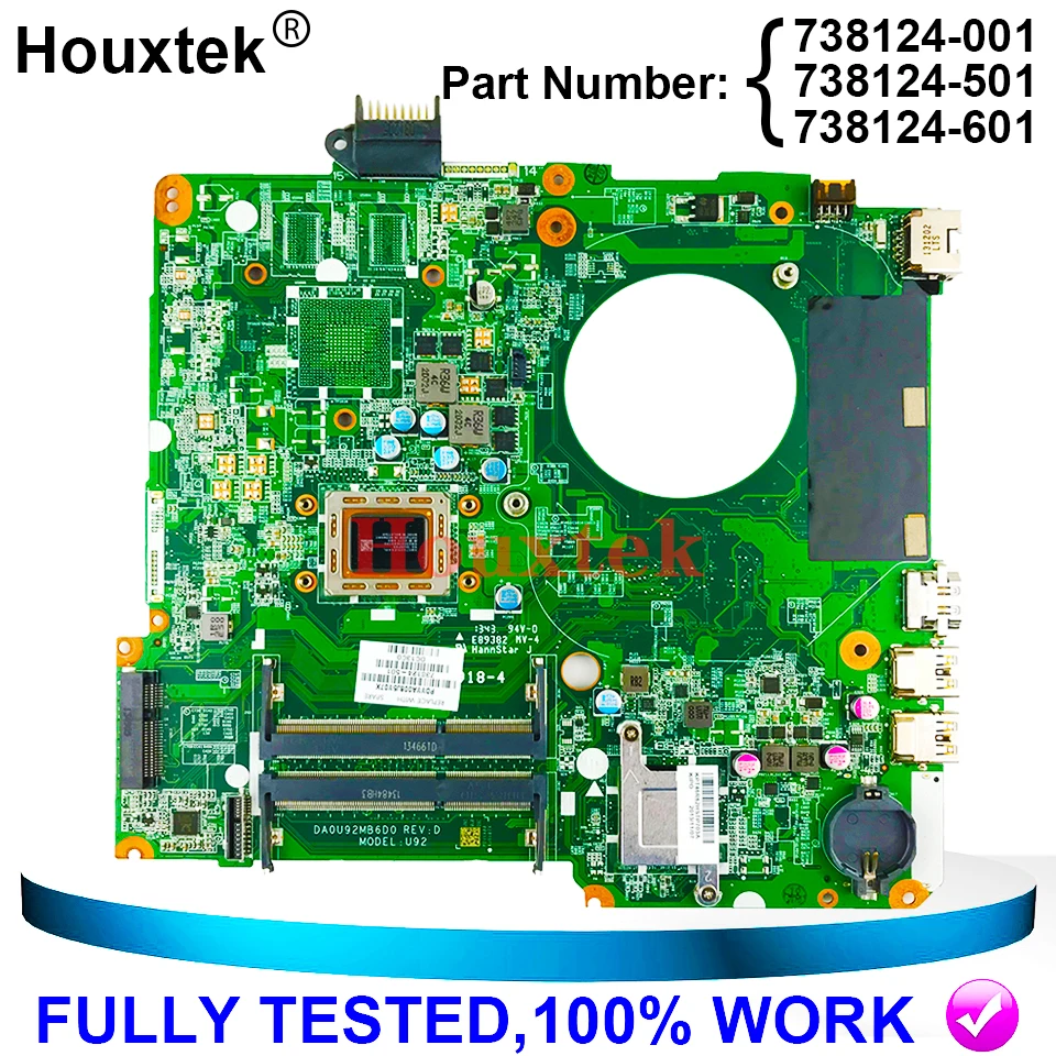 

U92 DA0U92MB6D0 REV:D for HP PAVILION 15-N laptop motherboard A76M A10-5745M CPU 738124-001 738124-501 738124-601 main board