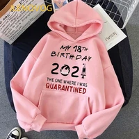 my 18th20th birthday 2021 graphic print pink hoodie womengirls harajuku sweatshirt winter sprint autumn clothing tops