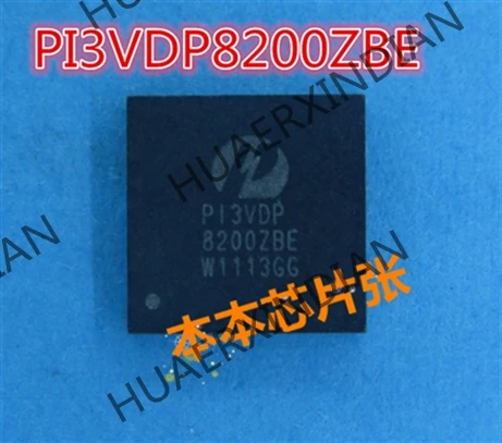 

New PI3VDP8200ZBE P13VDP8200ZBE PI3VDP QFN 10 high quality