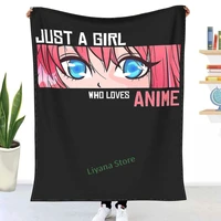 otaku anime merch just a girl who loves anime lover throw blanket 3d printed sofa bedroom decorative blanket children adult gift