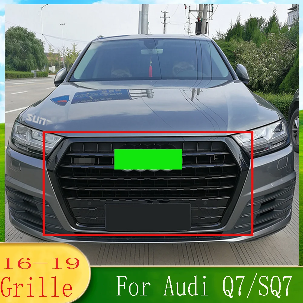 

For Audi Q7/SQ7 2016 2017 2018 2019 (For S Q7 style）Car Accessory Front Bumper Grille Centre Panel Styling Upper Grill 16-19