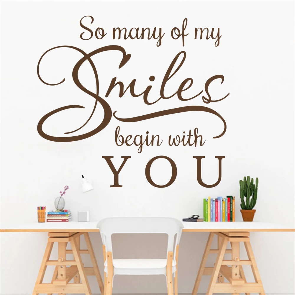 

So Many Of My Smiles Begin With You Quotes Wall Decals Poster Vinyl Home Inspiration Decoration Window Stickers Murals DW21257