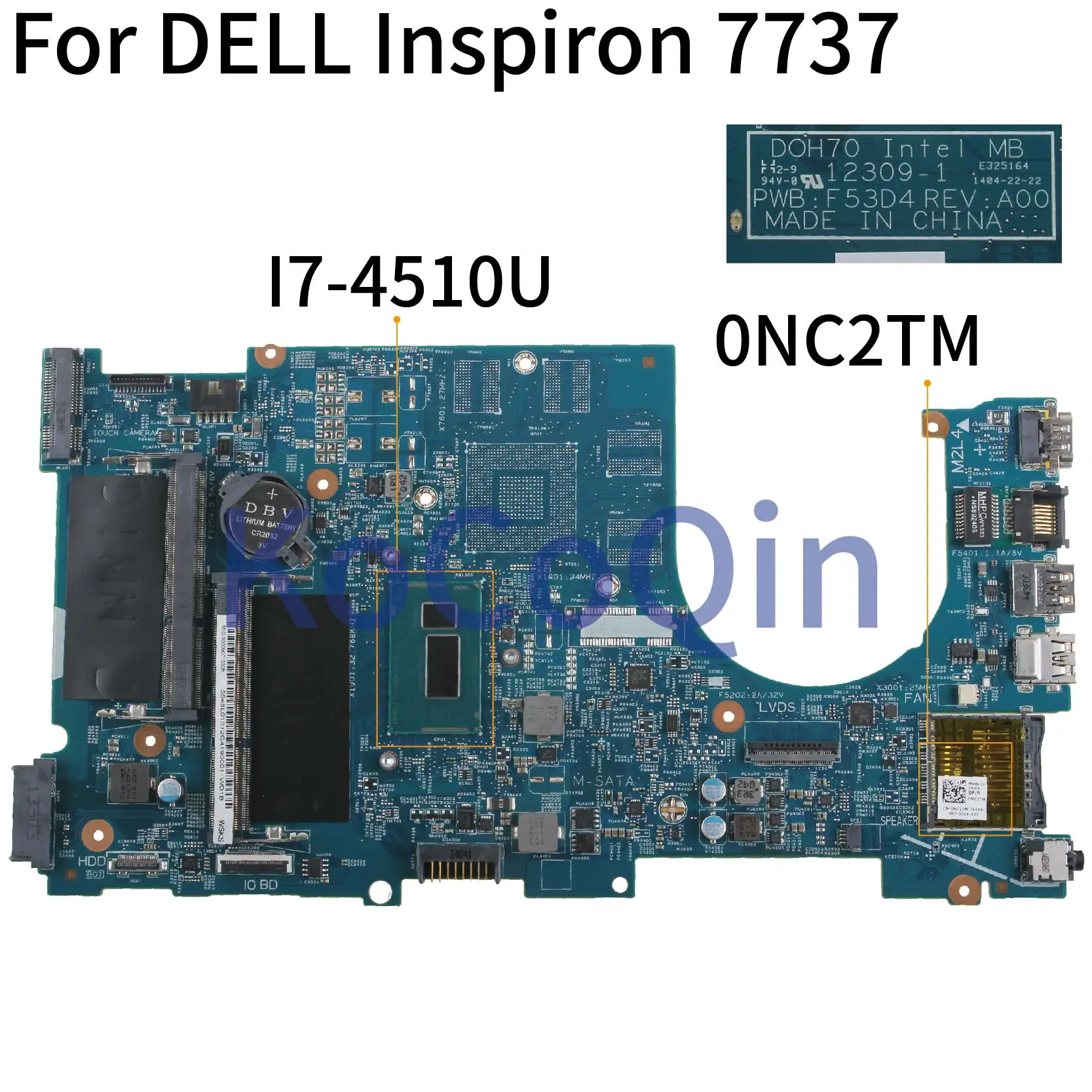 KoCoQin материнская плата для ноутбука DELL Inspiron 17 7737 Core I7 4510U CN 0NC2TM DOH70 12309 1