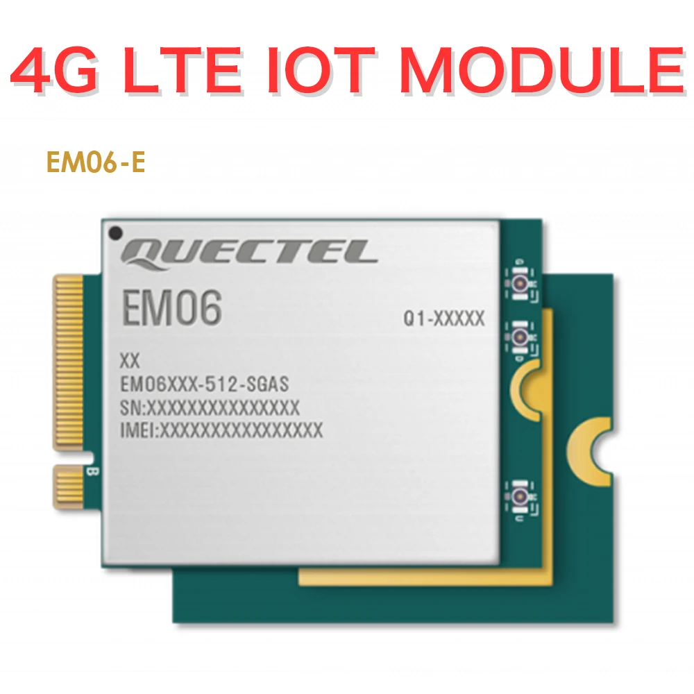 EM06-E/EM06ELA-512-SGAS 4G LTE Wireless Industrial IOT/M2M-Optimized Cat 6 M.2(NGFF) модуль для EMEA/APAC①/Бразилия |