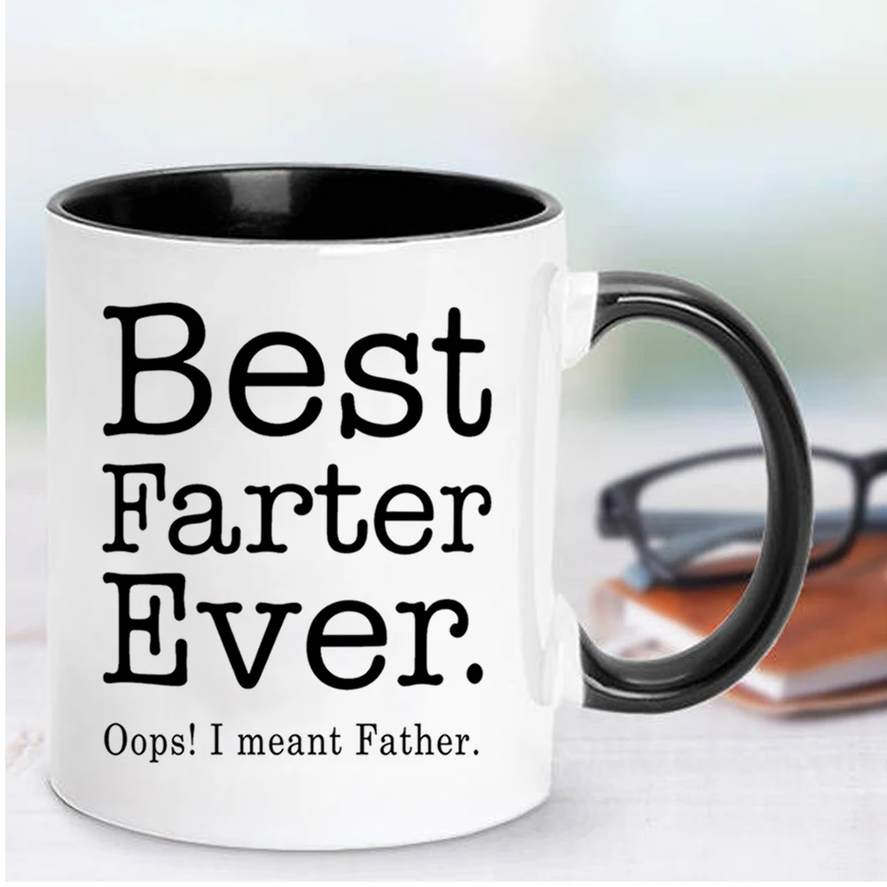

Best Farther Ever I Meant Father Mugs 350ml Ceramic Coffee Cup Dad Papa Gift Cup and Travel Mug