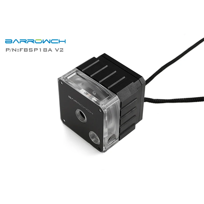 Barrowch FBSP18A-V2, 18 Вт насосы с ШИМ, LRC 2,0 с алюминиевой крышкой радиатора, полное окружение структуры