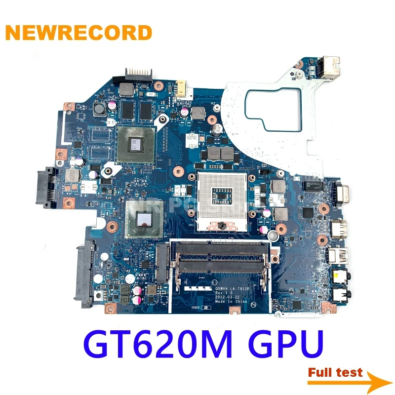 NEWRECORD Q5WVH LA-7912P  Acer aspire V3-571G V3-571G    NBY1711001 NB.Y1711.001 HM77 DDR3 GT620M 1  GPU