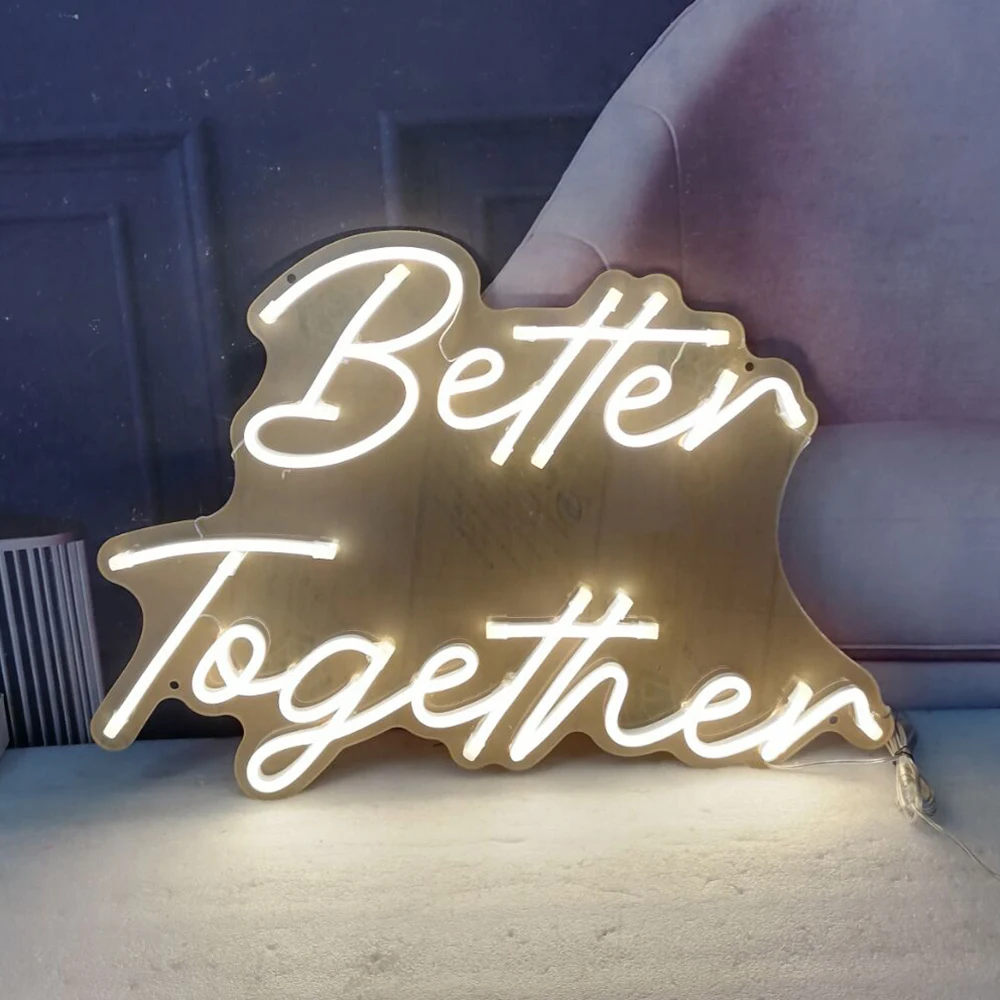 

New Custom Neon Signs 12V Led Light for Better Together Acrylic Home Room Wall Decoration Bedroom Decor Ins Party Wedding
