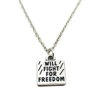 will fight for freedom charm creative chain necklace women pendants fashion jewelry accessory friend gifts