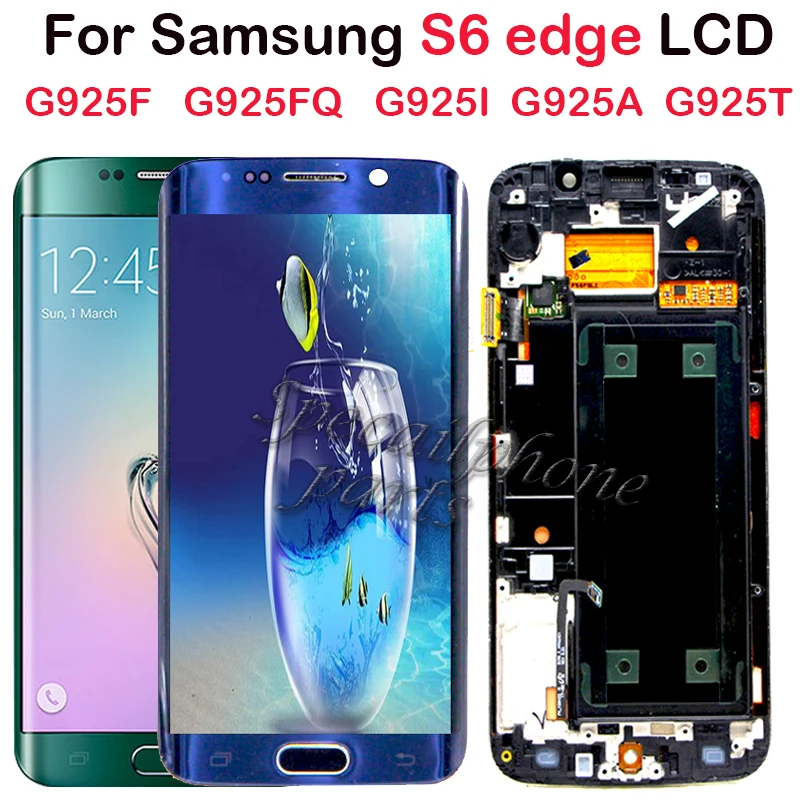 ЖК дисплей Super Amoled для Samsung S6 Edge G925F с сенсорным экраном и дигитайзером в сборе s6 edge