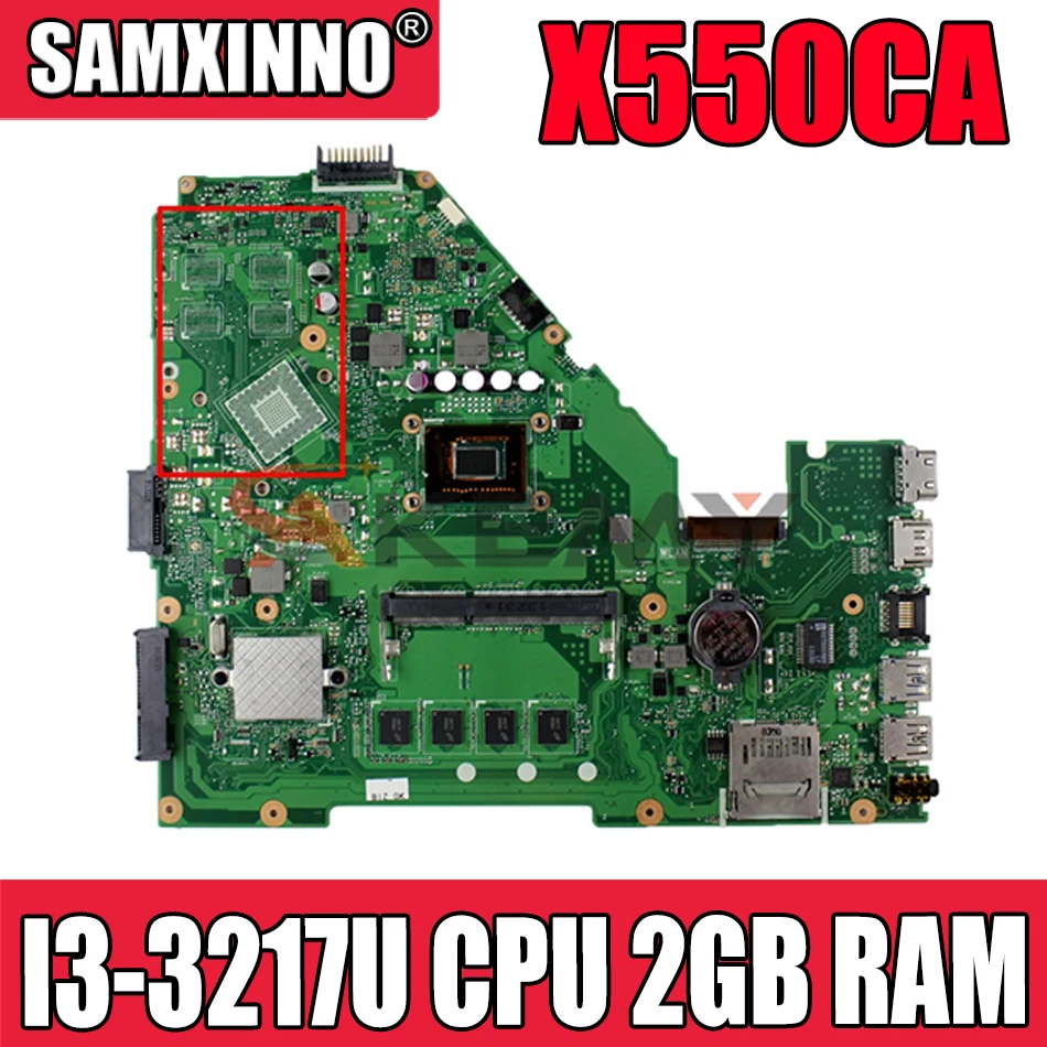 

Akmey X550CA with I3-3217U CPU 2GB RAM GM For ASUS X550CC A550C R510C X550CC Y581C X552C X550CA laptopmotherboard tested 100%