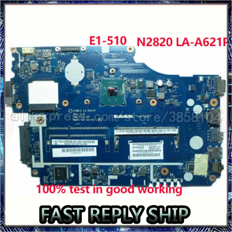 Для ноутбука Acer aspire E1 510 2500 материнская плата NBY4711002 NB.Y4711.002 Z5WE3 LA A621P DDR3 SR1SG N2820 CPU