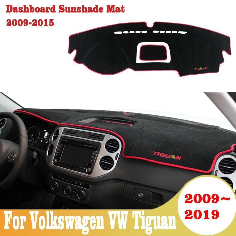 

For Volkswagen VW Tiguan 2009 - 2019 Accessories Car Dashboard Cover Dash Mat Sun Shade Pad Instrume Panel Carpets Accessories