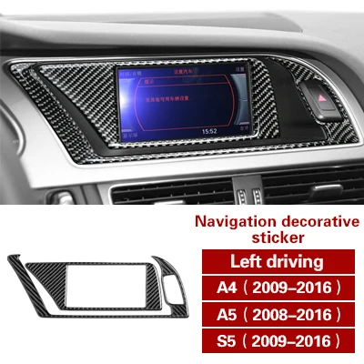 Navigation LHD Для Audi A4 A5 S5 углеродное волокно центральной консоли CD панель наклейка покрытие на автомобиль крышка для воздуховода отделка навигации украшение интерьера автомобиля - Название цвета: Navigation LHD