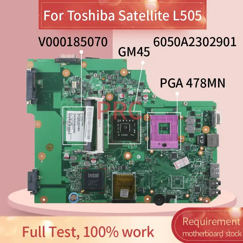 V000185070 для Toshiba Satellite L505 Материнская плата ноутбука 6050A2302901 GM45 DDR3