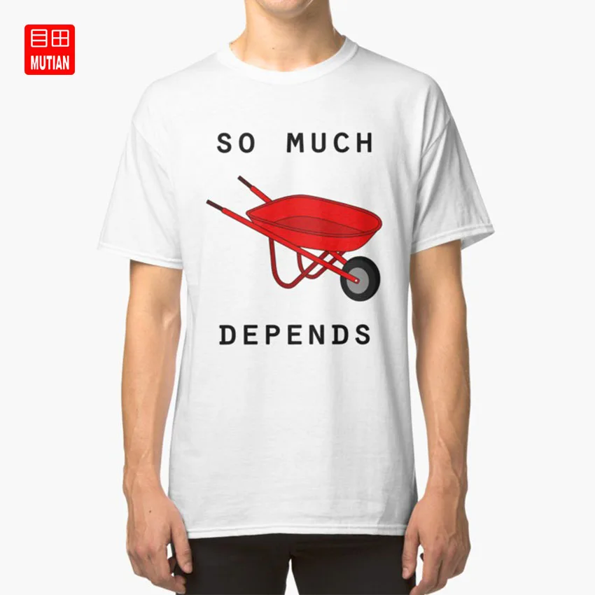 Так много зависит от футболки Красной тачки это так сильно красной Уильяма |