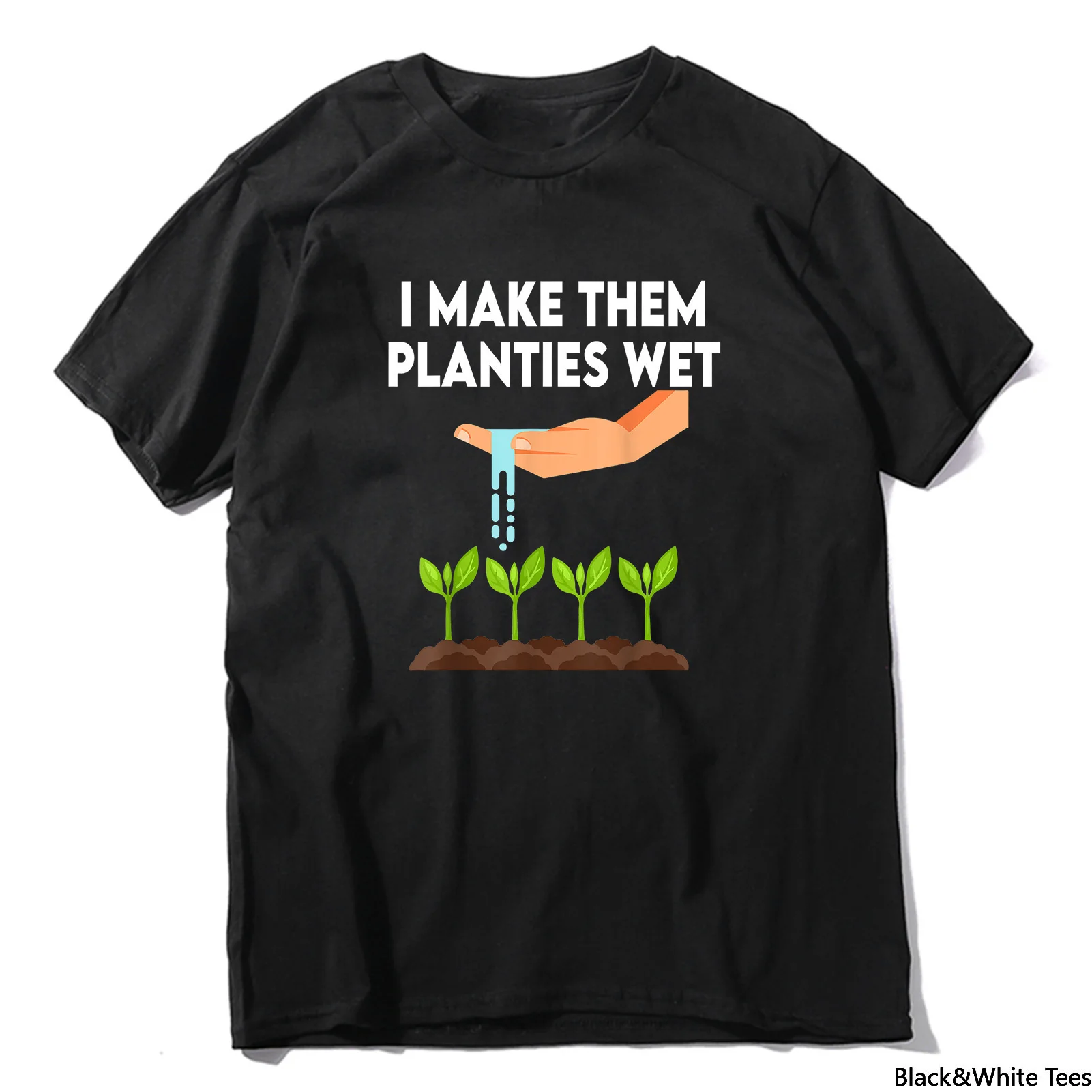 

Unisex I Make Them Planties Wet Shirt Funny Dirty Mind Plants Wet Summer Men's T-Shirt Loose Harajuku O-Neck Tee