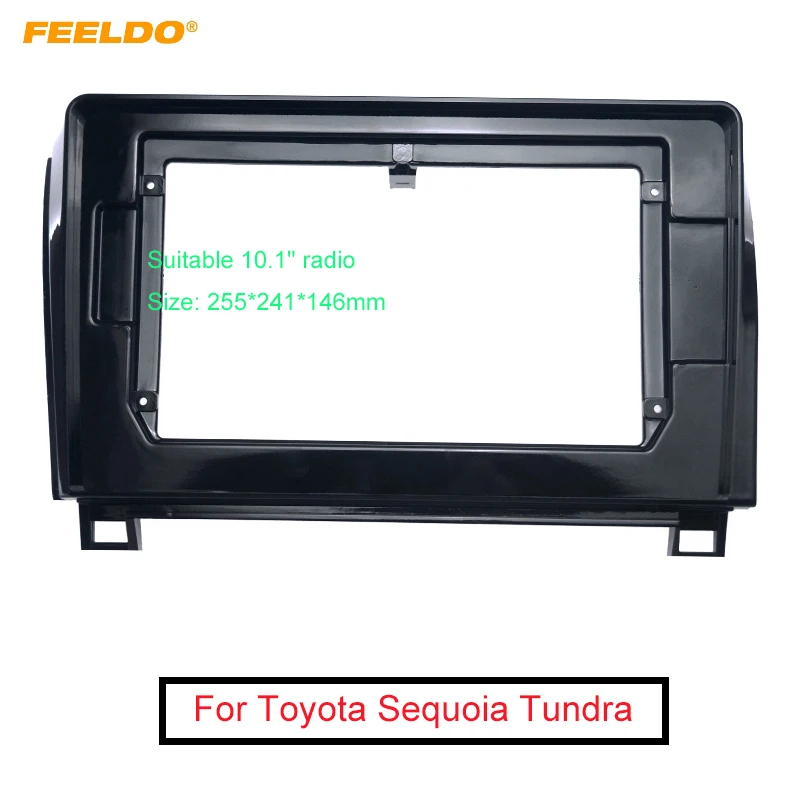 

Автомобильный аудиоприемник FEELDO 2DIN, рамка-адаптер для Toyota Sequoia Tundra 10,1 дюйма, большой экран, CD/DVD, установка панели, рамка, комплект