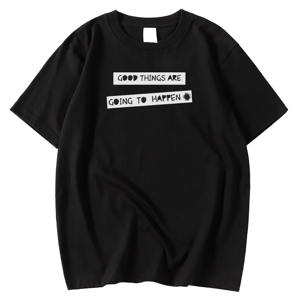 

Good Things Are Going To Happen Letter Print Round Neck Men Tees Shirt Casual Loose T Shirt Tops Short Sleeve Fashion Kohpweran