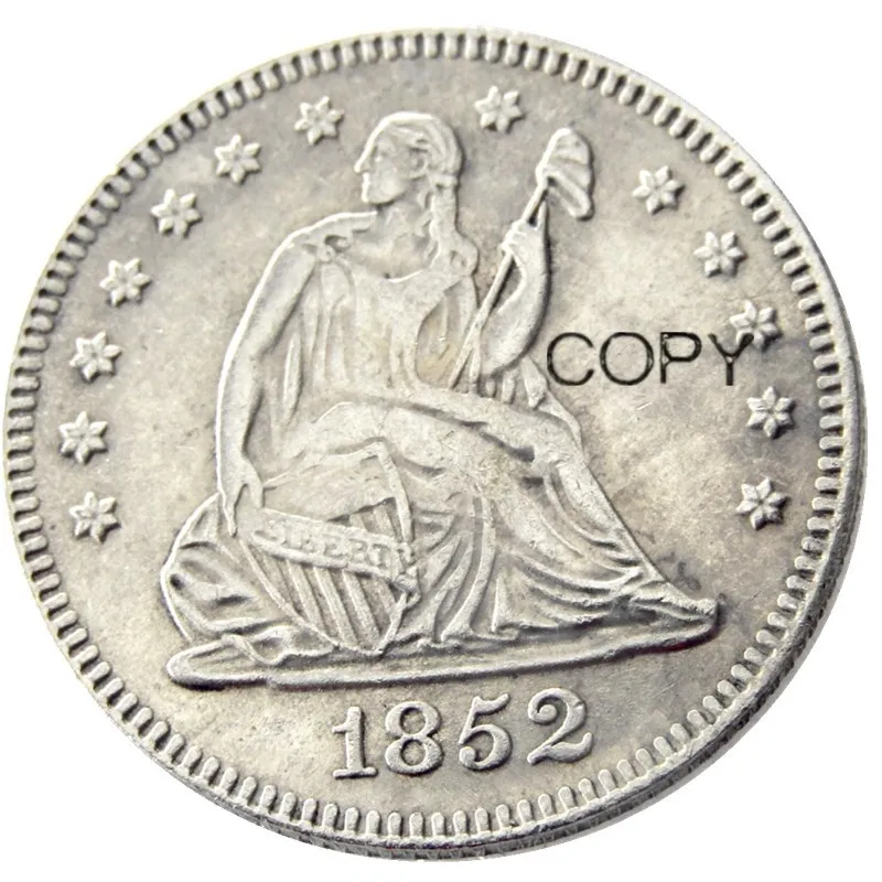 

США 1852 P/O Seated Liberty Quater доллар Посеребренная КОПИЯ монета