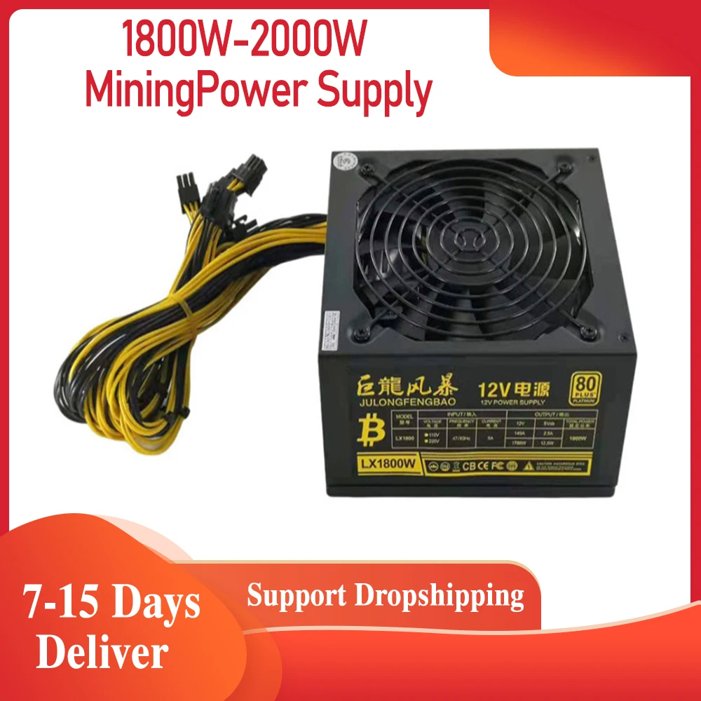 

1800W 2000W Mining Power Supply 160V-220V High Efficiency PSU Support 8 Graphics Cards GPU For ETH DOT BTC Bitcoin Miner Rig