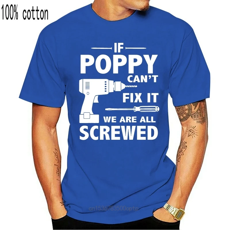 

Новинка, лидер продаж 2021, модная мужская футболка, Летний стиль, If Poppy CanFix It, забавные хлопковые футболки с коротким рукавом