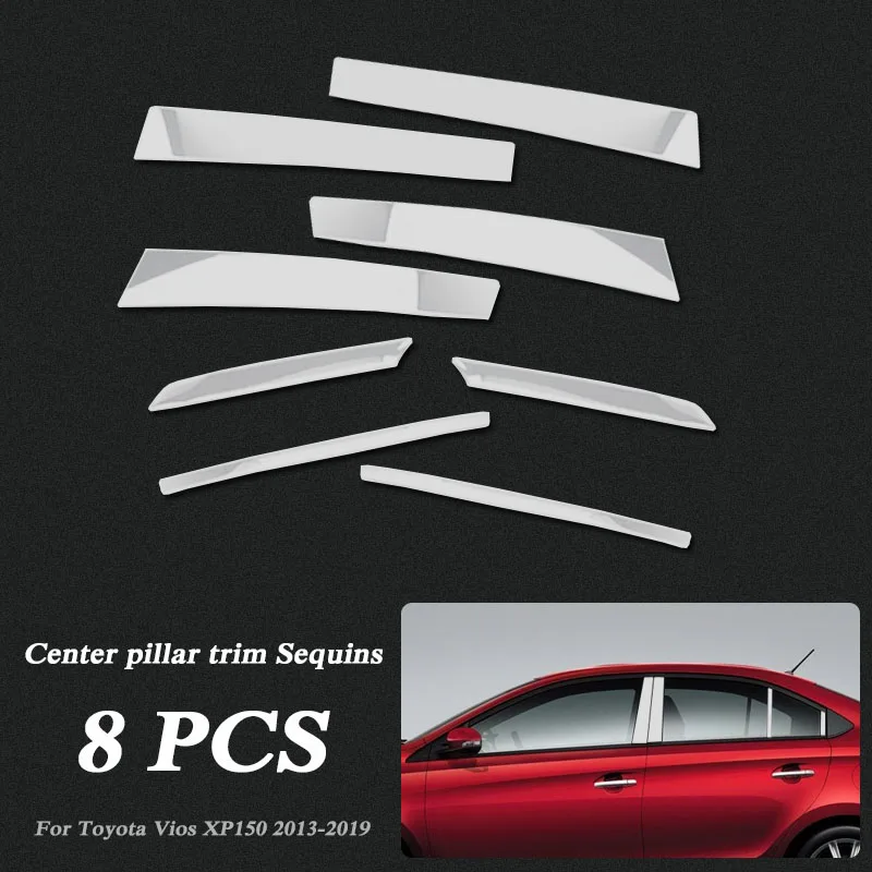 

Car-styling Full Window Trim For Toyota Vios XP150 2013-2019 Car Window Center Pillar Sequin Sticker External Accessories