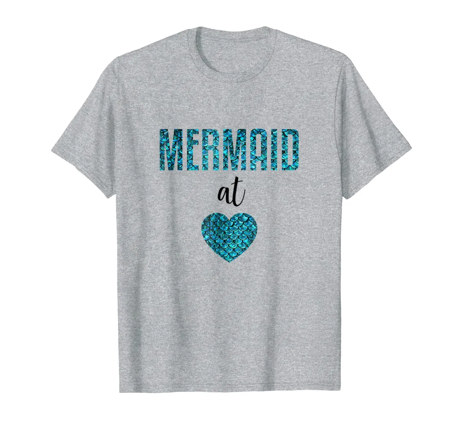 

Mermaid At Heart T-shirt: Mermaid Shirt