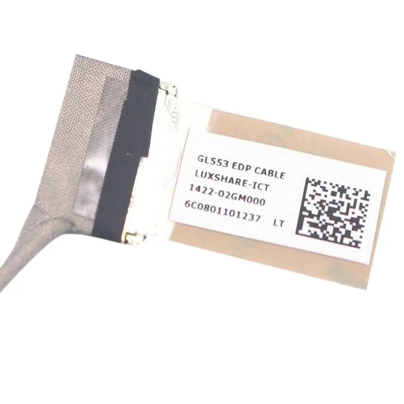 

LCD LVDS Display EDP Cable FOR ASUS GL553 GL553VD-DS71 1422-02GM000 Replace TOP