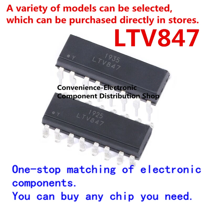 

5pcs/Pack Original genuine LTV-847 SOIC16 LTV847 PC847 A847 DIP-16 transistor output optocoupler chip directly inserted.