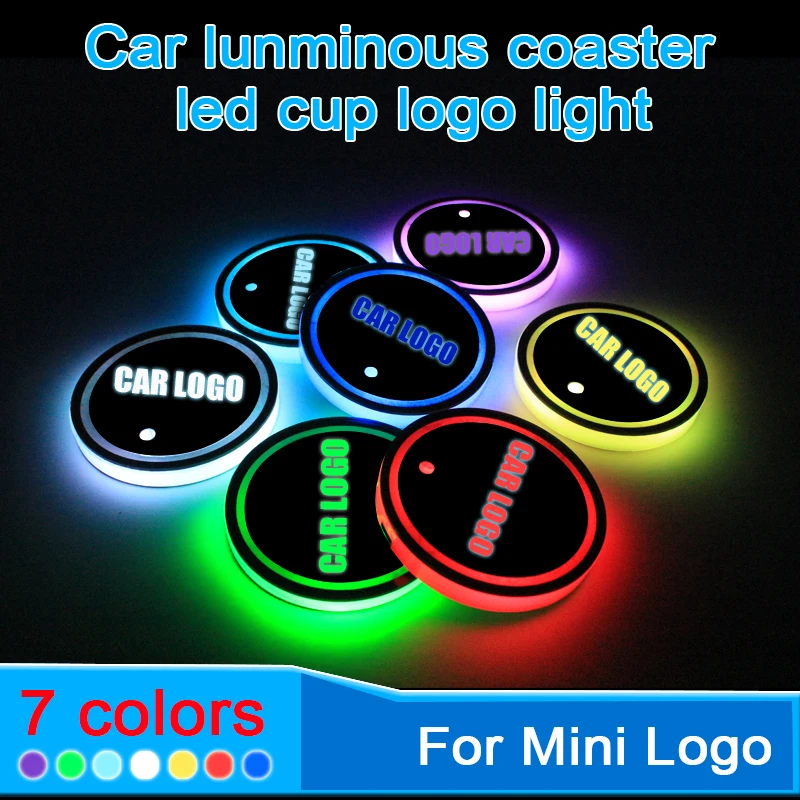 

2PCS Led Car Cup Holder Coaster For Mini Cooper logo Light For r53 r56 f56 r50 r60 r55 tickers Accessories 7 colors changing