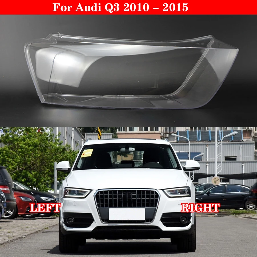 For Audi Q3 2010 2011 2012 2013 2014 2015 Headlight Transparent Lampshade Headlight Cover Lamp Shade Headlamp Shell Glass