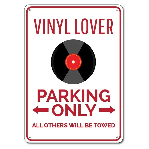 

Vinyl Lover Sign Metal Tin Sign Metal Sign Record Collector Gift Record Parking Sign Vinyl Collector Gift Record Sign