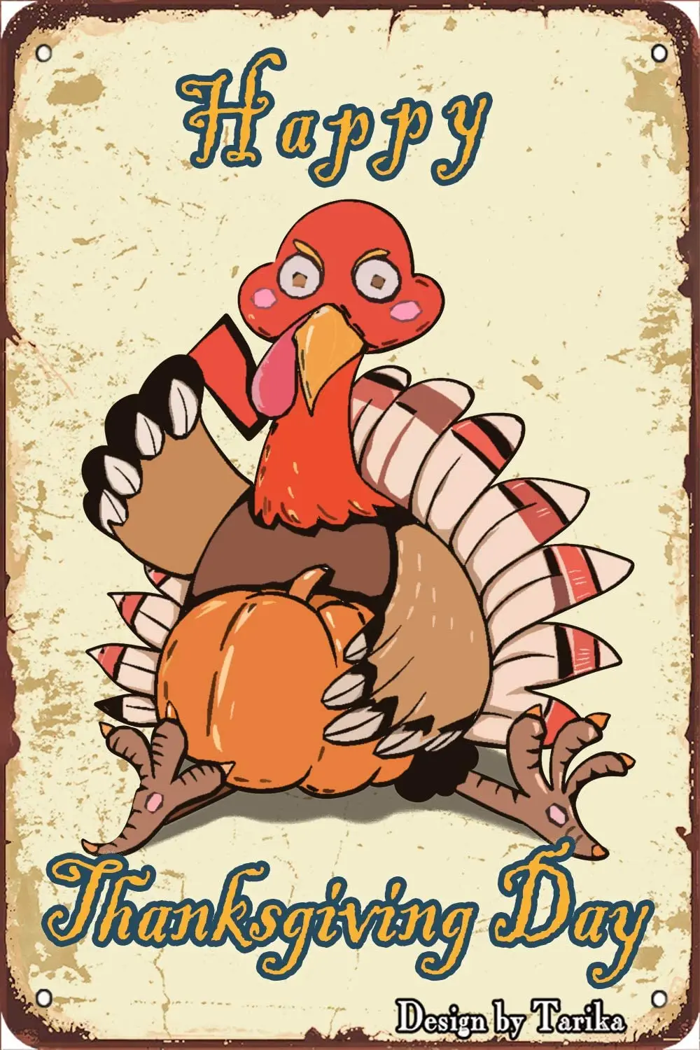 

Happy Thanksgiving Roast Turkey Vintage Look 20X30 cm Metal Decoration Crafts Sign for Home Kitchen Bathroom Farm Garden Garage