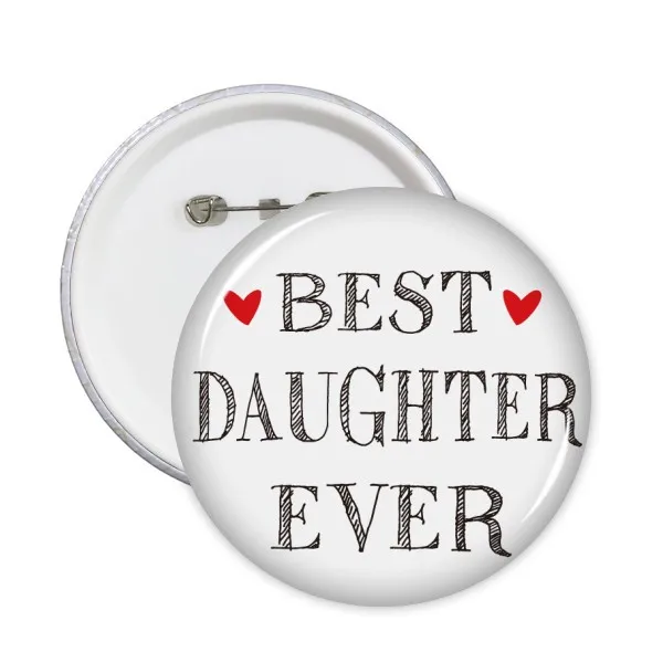 

Best daughter ever Quote Heart Round Pins Badge Button Clothing Decoration Gift 5pcs