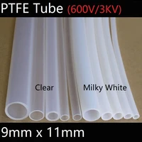 9mm x 11mm ptfe tube t eflon insulated rigid capillary f4 pipe high low temperature resistant transmit hose 3kv white clear