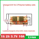 1S 2S 10A 3,7 V 7,2 V BMS Защитная плата литий-ионного полимерного литиевого аккумулятора 18650 зарядный модуль для электрических инструментов