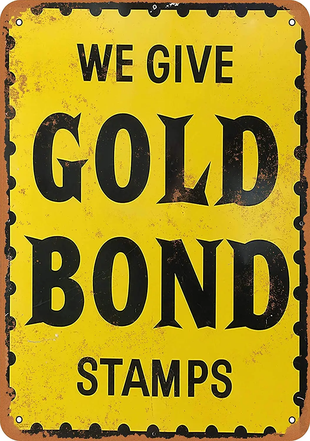 

12X8 inches Metal Vintage Funny Tin Sign 1966 We Give Gold Bond Stamps