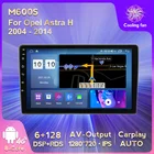 Автомобильный радиоприемник 6 + 128G 8-Core Android 11, стереоприемник для Opel Astra H 2004-2014, мультимедийный плеер с GPS-навигацией, Wi-Fi, 4G, LTE, BT