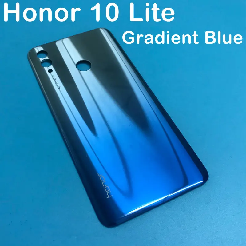 Для huawei Honor 10 Задняя стеклянная крышка батареи задняя дверь корпус чехол для Honor 10 Lite Note 10 крышка батареи Задняя стеклянная панель - Цвет: 10Lite Gradient Blue
